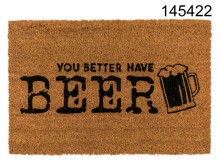 You better have beer doormat