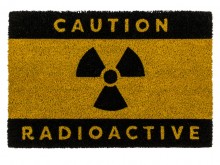 Caution Radioactive doormat