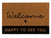 Welcome- Happy to see you doormat